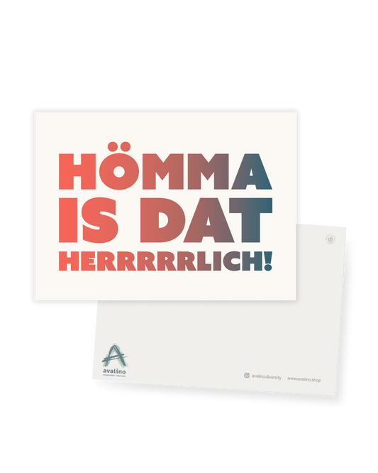 Postkarte "Hömma is dat herrrrlich"