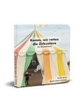 "Komm, wir retten die Zirkustiere" - ein Mitmachbuch