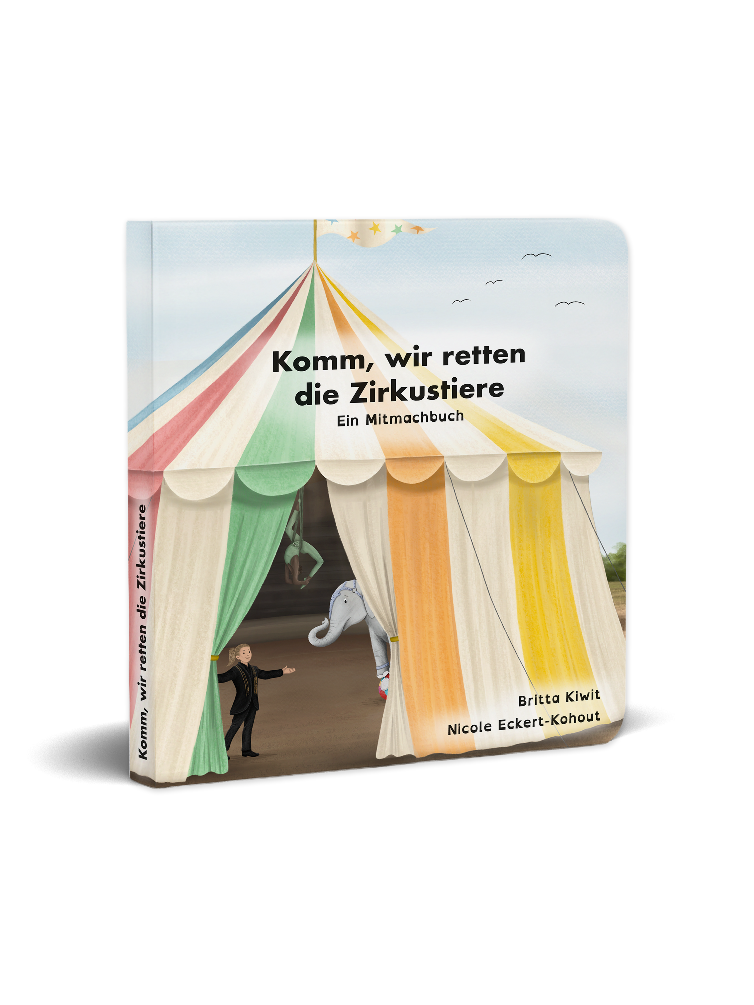 "Komm, wir retten die Zirkustiere" - ein Mitmachbuch