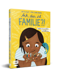 "Ach das ist Familie?!" - ein Kindersachbuch