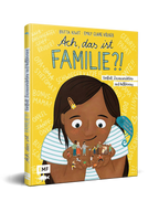 "Ach das ist Familie?!" - ein Kindersachbuch