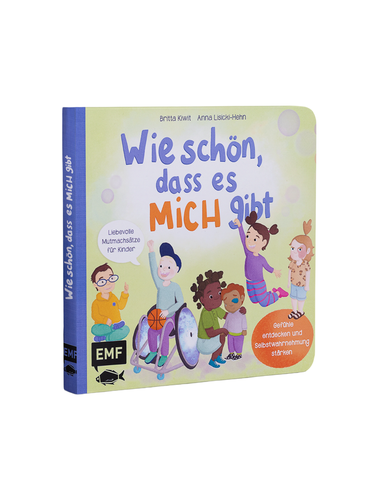 "Wie schön, dass es MICH gibt"